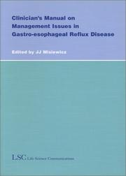 Clinician's manual on management issues in gastro-esophageal reflux disease