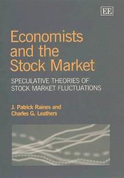 Cover of: Economists and the Stock Market by J. Patrick Raines, Charles G. Leathers