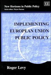 Implementing European Union public policy