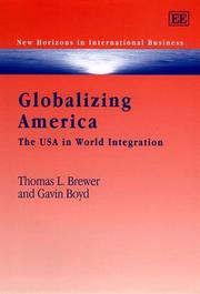 Globalizing America : the USA in world integration