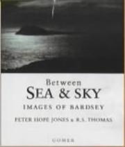 Between sea and sky : images of Bardsey