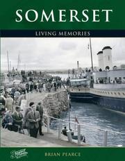 Somerset : living memories