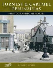 The Furness & Cartmel Peninsulas : photographic memories