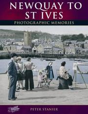 Cover of: Francis Frith's Newquay to St.Ives (Photographic Memories)