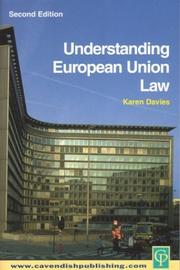 Cover of: Understanding European Community Law by Karen Davies, Karen Davies