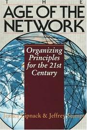 Cover of: The Age of the Network by Jessica Lipnack, Jeffrey Stamps