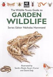 The Wildlife Trusts guide to garden wildlife