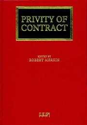 Privity of contract : the impact of the contracts (Rights of Third Parties Act 1999)