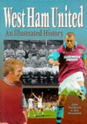 West Ham United : an illustrated history