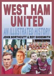 West Ham United : an illustrated history