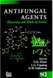 Antifungal agents : discovery and mode of action