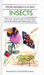 Insects : the most common species of European insects described and illustrated in colour