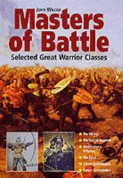 Masters of battle : selected great warrior classes