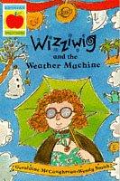 Wizziwig and the weather machine