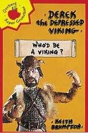 Derek the depressed Viking in - Who'd be a viking