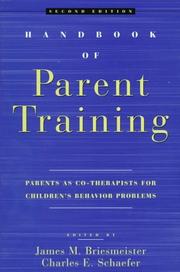 Handbook of parent training : parents as co-therapists for children's behavior problems