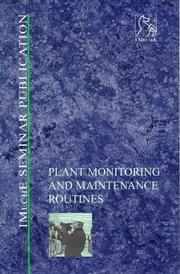 Plant monitoring and maintenance routines