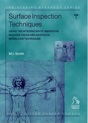 Cover of: Surface Inspection Techniques: Using the Integration of Innovative Machine Vision and Graphical Modeling Techniques