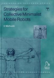 Strategies for collective minimalist mobile robots