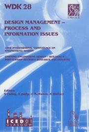 Design management : process and information issues : 21-23 August 2001, Scottish Exhibition and Conference Centre, Glasgow, UK
