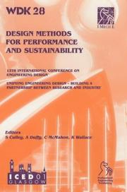 Design methods for performance and sustainability : 13th International Conference on Engineering Design - ICED 01, 21-23 August 2001, Scottish Exhibition and Conference Centre, Glasgow, UK