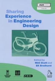 Sharing experience in engineering design : proceedings of the 24th SEED Annual Design Conference and 9th National Conference on Product Design Education, 3rd-4th September 2002, Coventry University, C