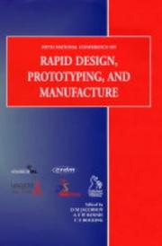 Fifth National Conference on Rapid Design, Prototyping, and Manufacturing : 28 May 2004, Centre for Rapid Design and Manufacture, Buckinghamshire Chilterns University College, UK, Lancaster Product De