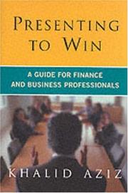 Presenting to win : a guide for finance and business professionals