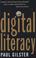 Cover of: Digital literacy
