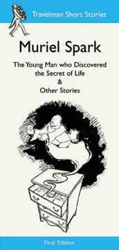 The young man who discovered the secret of life & other stories