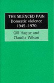 Cover of: Silenced Pain: Domestic Violence 1945-1970