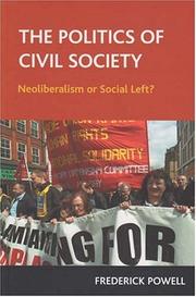 The politics of civil society : neoliberalism or social left?