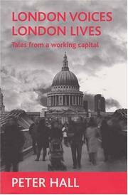 Cover of: London Voices, London Lives: Tales from a Working Capital