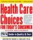 Cover of: Health care choice for today's consumer