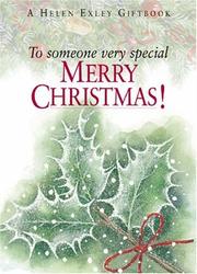 To someone very special Merry Christmas!
