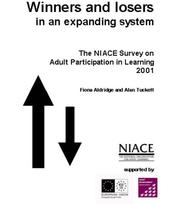 Winners and losers in an expanding system : the NIACE survey on adult participation in learning, 2001