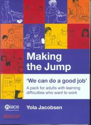 Making the jump : 'we can do a good job' : a pack for adults with learning dificulties who want to work