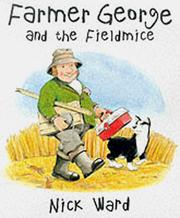 Farmer George and the fieldmice