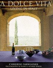 La Dolce Vita : living in Italy