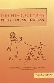 Cover of: 100 Hieroglyphs: Think Like an Egyptian