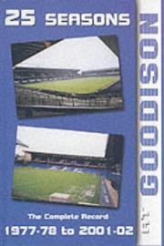 Cover of: 25 Seasons at Goodison: The Complete Record 1977-78 to 2001-02