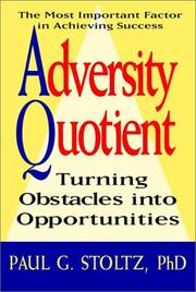 Adversity quotient by Paul Gordon Stoltz
