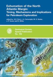 Exhumation of the North Atlantic margin : timing, mechanisms and implications for petroleum exploration