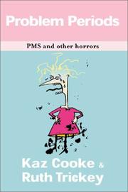 Cover of: Problem Periods: PMS and Other Horrors (Natural & Medical Solutions)