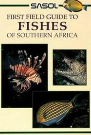 Cover of: SASOL First Field Guide to Fishes of Southern Africa (Sasol First Field Guide) by Rudy van der Elst