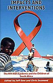 Impacts and interventions : the HIV/AIDS epidemic and the children of South Africa