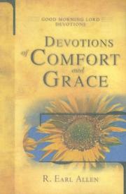 Cover of: Devotions of Comfort and Grace (Good Morning Lord Devotions)