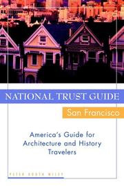Cover of: National trust guide-- San Francisco: America's guide for architecture and history travelers