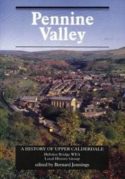 Pennine Valley : a history of Upper Calderdale