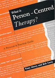 What is person-centred therapy? : a personal and practical guide